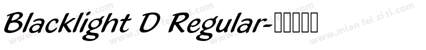 Blacklight D Regular字体转换